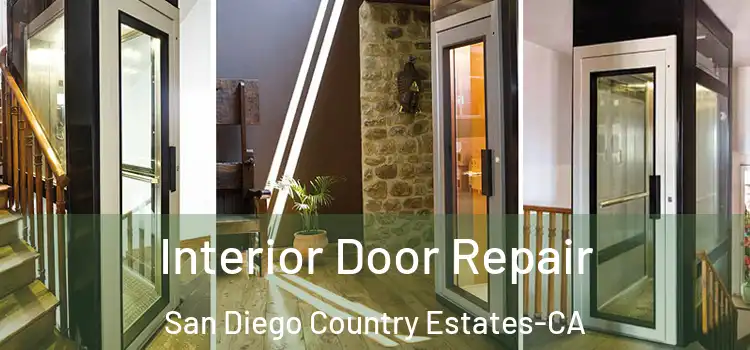  Interior Door Repair San Diego Country Estates-CA